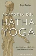 bokomslag Anatomia del Hatha Yoga = Anatomy of Hatha Yoga