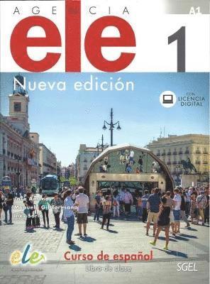 Agencia ELE Nueva edicion 1 - Libro de clase + digital. A1