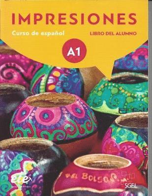 Olga Balbao Sanchez, Montserrat Varelo Navarro, Claudia Teissier de Wanner - Impresiones A1: Student Book, Häftad