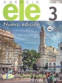 bokomslag Agencia ELE 3 Nueva Edicion: Student Book with free coded internet access