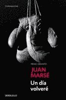 Juan Marse - Un dia volvere, Häftad