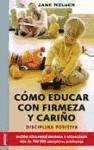 Cómo educar con firmeza y cariño 1