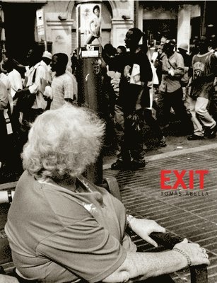 Tomàs Abella - Exit: Trilingual Edition, Inbunden