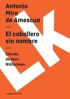 Antonio Mira De Amescua, Vern Williamsen - El caballero sin nombre, Häftad