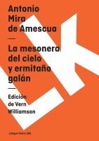 La mesonera del cielo y ermitaño galán 1