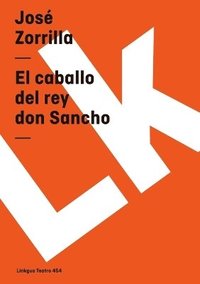 bokomslag caballo del rey don Sancho