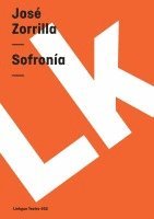 José Zorrilla - Sofronía, Häftad