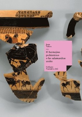 Juan Valera - bermejino prehistórico o las salamandras azules, Häftad