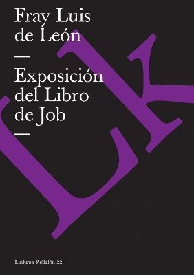 Fray Luis de León - Exposición del Libro de Job, Häftad