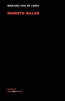 Victor Ducange - Roberto Dillón o el católico de Irlanda, Häftad