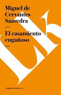 bokomslag El casamiento engañoso