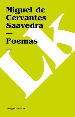 Miguel De Cervantes Saavedra - Poemas, Häftad