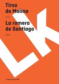 bokomslag La romera de Santiago