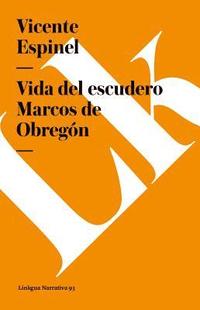 bokomslag Relaciones de la vida del escudero Marcos de Obregón