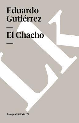 Eduardo Gutiérrez - Chacho, Häftad