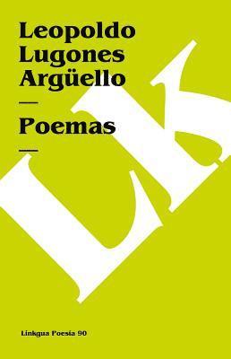 Leopoldo Lugones Argüello - Poemas, Häftad