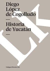 bokomslag Historia de Yucatan