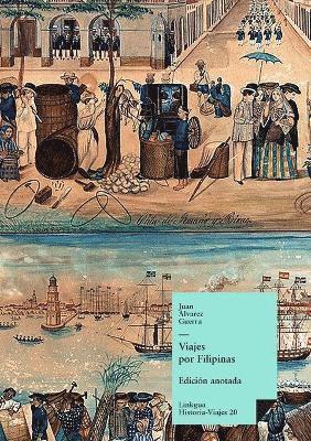 Juan Álvarez Guerra - Viajes por Filipinas, Häftad