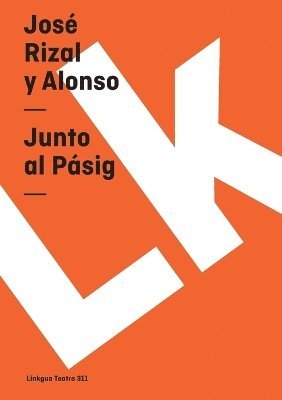 Junto al Pásig 1