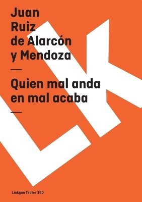 bokomslag Quien mal anda en mal acaba