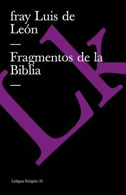 Fray Luis de León - Fragmentos de la Biblia, Häftad
