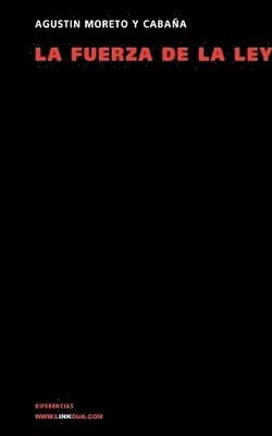 fuerza de la ley
