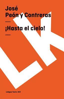 bokomslag ¡Hasta el cielo!
