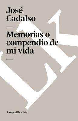 bokomslag Memorias o compendio de mi vida