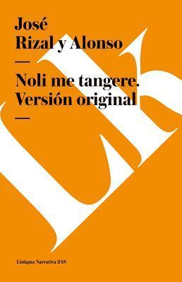 Noli me tangere. Version original 1