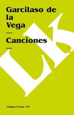 Garcilaso de La Vega - Canciones, Häftad