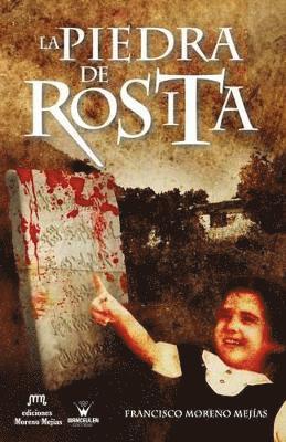 Francisco Moreno Mejias - La piedra de Rosita, Häftad. Tillgänglighet: Lägg i varukorg