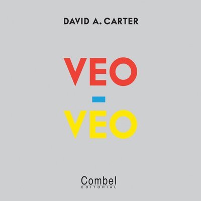 David A. Carter, David A Carter - Veo-Veo, Inbunden
