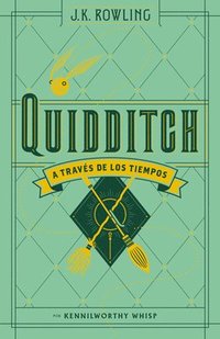 bokomslag Quidditch a Través de Los Tiempos / Quidditch Through the Ages