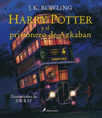 bokomslag Harry Potter Y El Prisionero de Azkaban (Edición Ilustrada) / Harry Potter and the Prisoner of Azkaban (Illustrated Edition)
