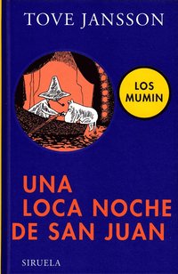 bokomslag Una loca noche de San Juan / Moominsummer Madness