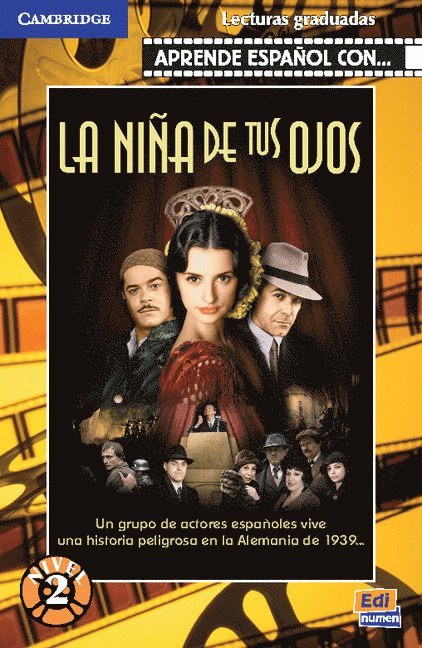 Noemí Cámara, Cecilia Bembibre - La Niña de Tus Ojos Student's Book + CD, Inbunden