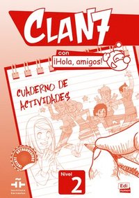 bokomslag Clan 7 con Hola Amigos 2 : Exercises Book