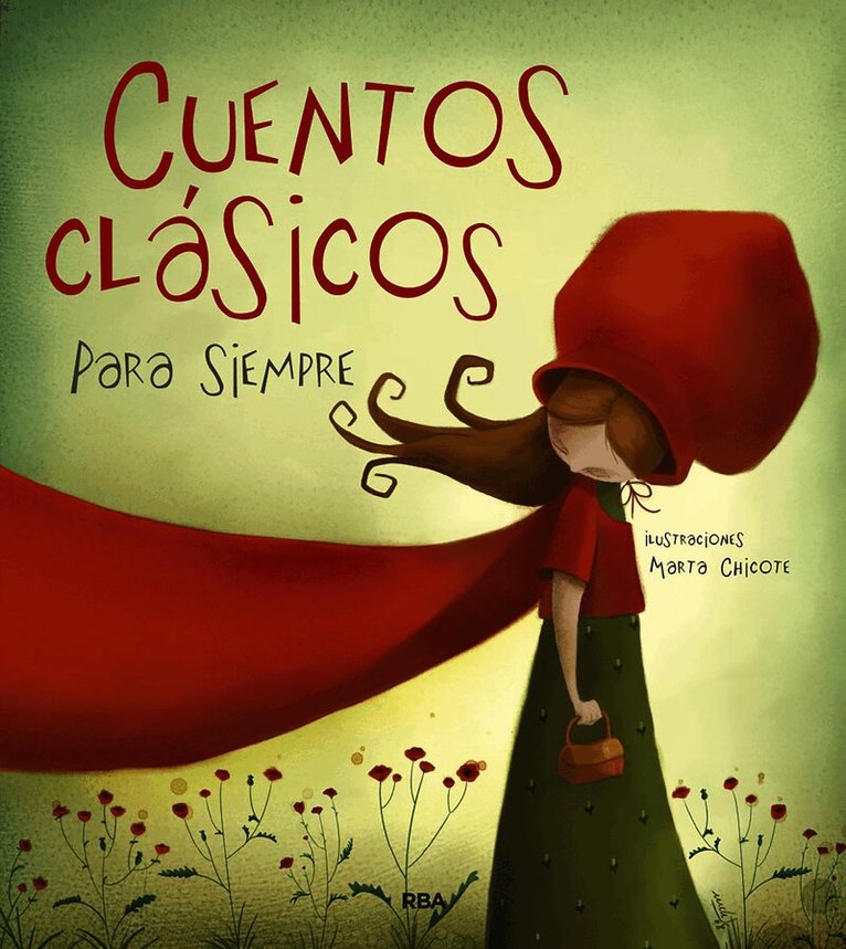 Cuentos clásicos para siempre / Classic Tales