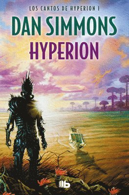 Dan Simmons - Hyperion (Spanish Edition), Häftad