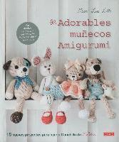 bokomslag Adorables muñecos amigurumi : 15 proyectos para tejer a ganchillo de Lilleliis