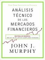 John J. Murphy - Análisis técnico de los mercados financieros, Häftad