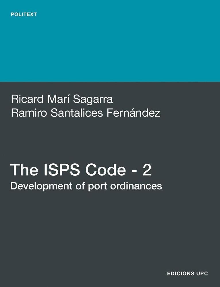 Ricard Mari  Sagarra, Ricard Mar Sagarra - ISPS Code - 2. Development of Port Ordinances, Häftad