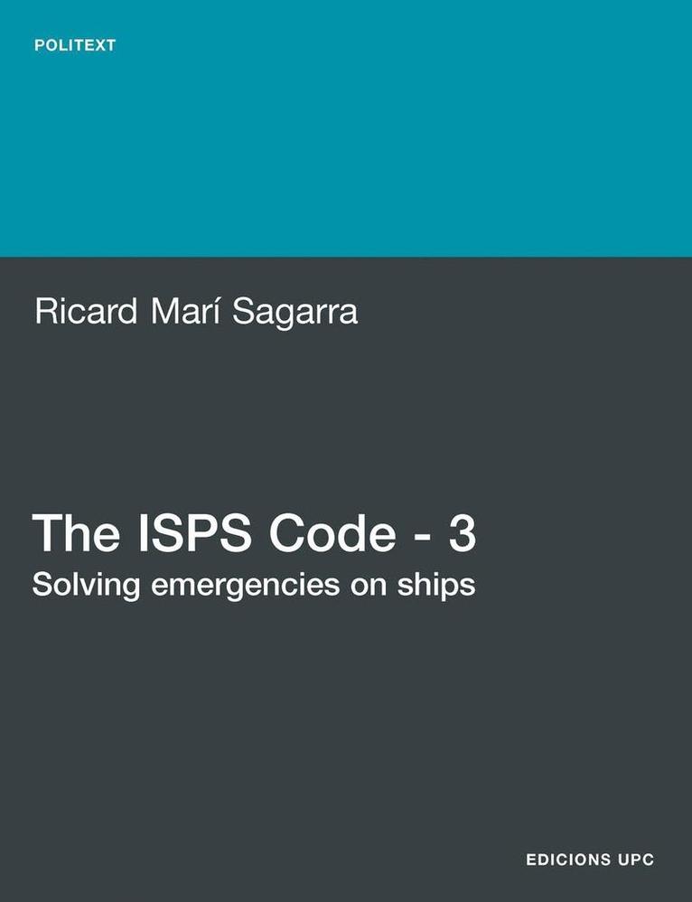 Ricard Mari  Sagarra, Ricard Mar Sagarra - ISPS Code - 3. Solving Emergencies on Ships, Häftad