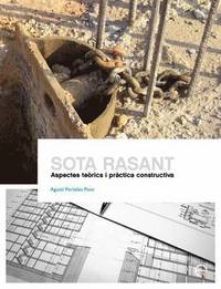 bokomslag Sota Rasant. Aspectes Terics I Prctica Constructiva