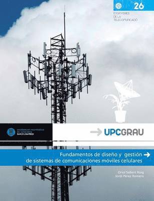 bokomslag Fundamentos de Diseno y Gestion de Sistemas de Comunicaciones Moviles Celulares