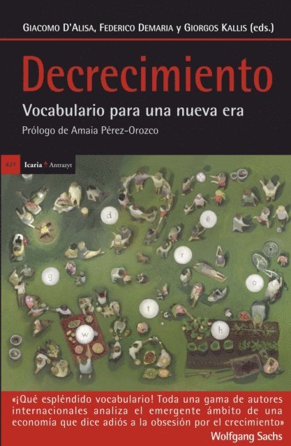 Giorgos Kallis, Giacomo D'Alisa, Federico Demaria - D'Alisa, G: Decrecimiento : vocabulario para una nueva era, Häftad
