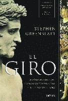 El giro : de cómo un manuscrito olvidado contribuyó a crear el mundo moderno 1