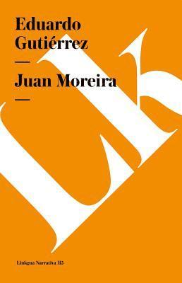 Juan Moreira 1