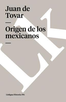 bokomslag Origen de los mexicanos