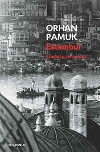 bokomslag Estambul / Istanbul: Memories and the City
